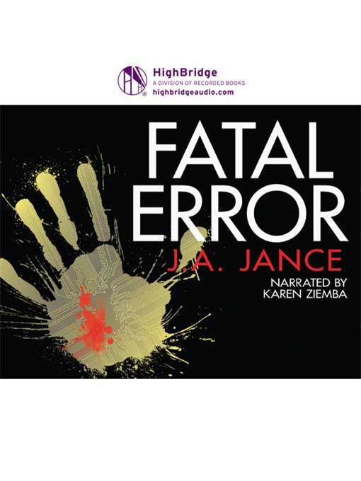 Title details for Fatal Error by J.A. Jance - Available